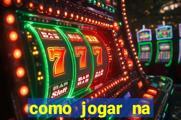 como jogar na roleta cassino